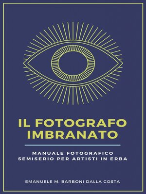 cover image of Il Fotografo Imbranato